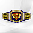 Super Dad Championship Belt